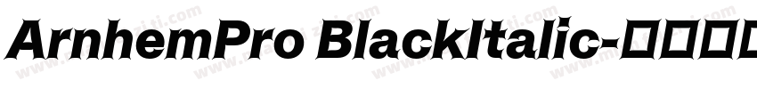 ArnhemPro BlackItalic字体转换